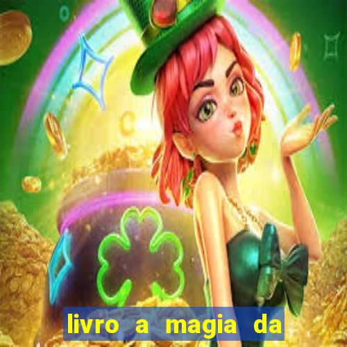 livro a magia da sobrevivência pdf